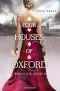 [Four Houses of Oxford 01] • Brich die Regeln